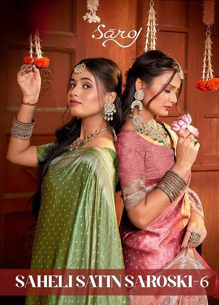 Saheli Satin Saroski Vol 6 By Saroj Satin Silk Pattu Saree Wholesale In India